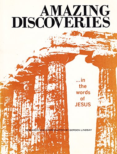 Amazing Discoveries in the Words of Jesus (9780899851129) by Lindsay, Gordon