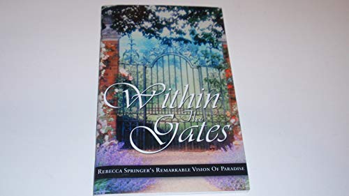 Imagen de archivo de Within the Gates a la venta por Idaho Youth Ranch Books