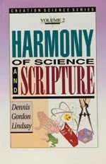 Stock image for Harmony of Science and Scripture (Creation Series : Volume 2) for sale by Once Upon A Time Books