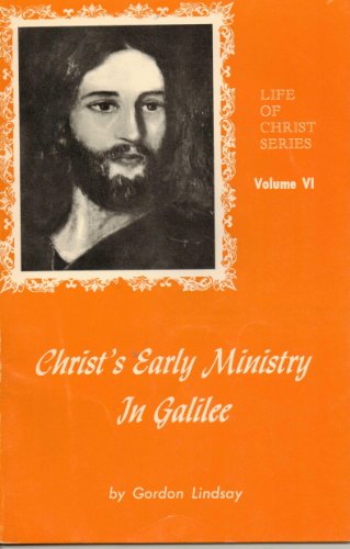 9780899852959: The Life & Teachings of Christ: Volume 1 - His Early Years & Ministry
