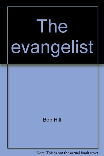 Imagen de archivo de The evangelist a la venta por Better World Books: West