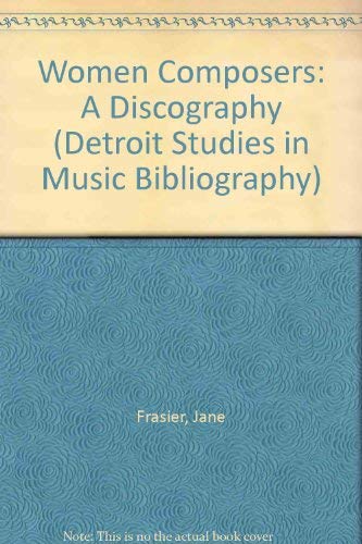 Women Composers: A Discography