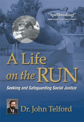 Beispielbild fr A Life on the Run : Seeking and Safeguarding Social Justice zum Verkauf von Better World Books