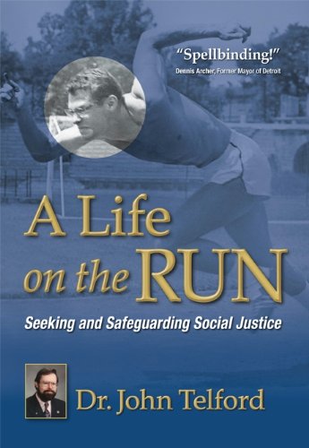Imagen de archivo de A Life on the Run : Seeking and Safeguarding Social Justice a la venta por Better World Books