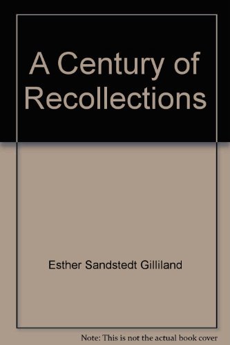 Stock image for A Century of Recollections for sale by ThriftBooks-Dallas