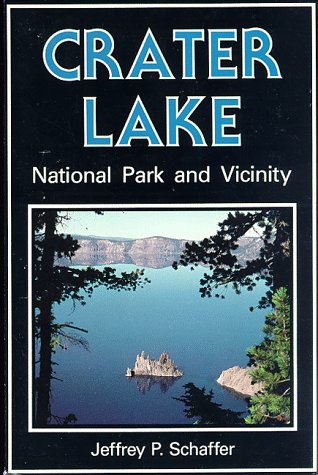 Imagen de archivo de Crater Lake National Park and Vicinity a la venta por HPB-Emerald