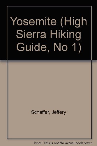 Beispielbild fr High Sierra Hiking Guide to Yosemite zum Verkauf von Better World Books: West