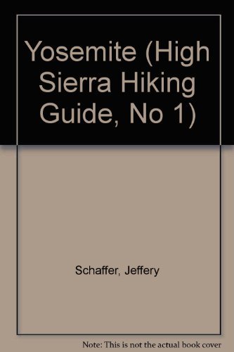 Imagen de archivo de High Sierra Hiking Guide to Yosemite a la venta por Better World Books: West