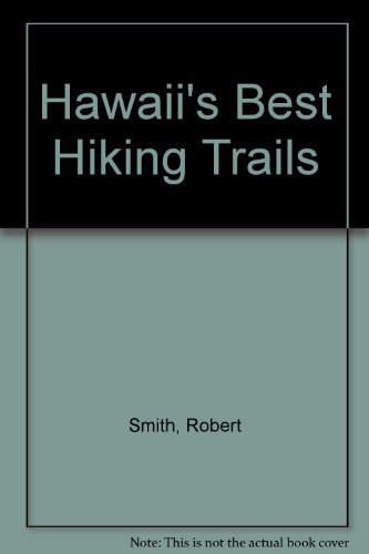 9780899970585: Hawaii's Best Hiking Trails