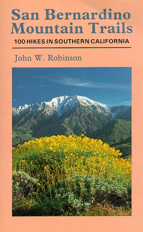 Beispielbild fr San Bernardino Mountain Trails: 100 Wilderness Hikes in Southern California (Wilderness Press Trail Guide Series) zum Verkauf von SecondSale