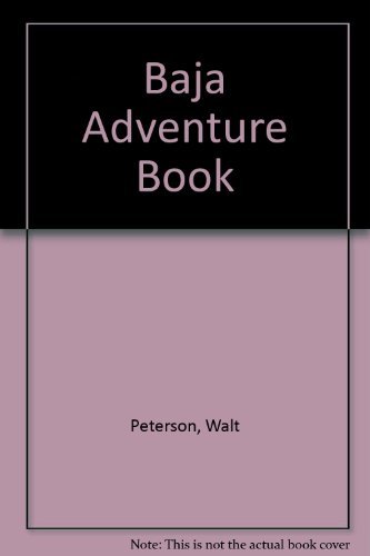 The Baja Adventure Book