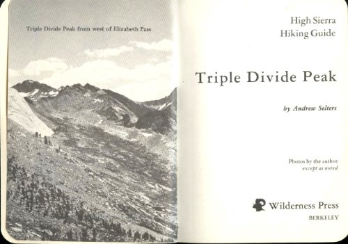 9780899970882: Triple Divide Peak (High Sierra Hiking Guide)