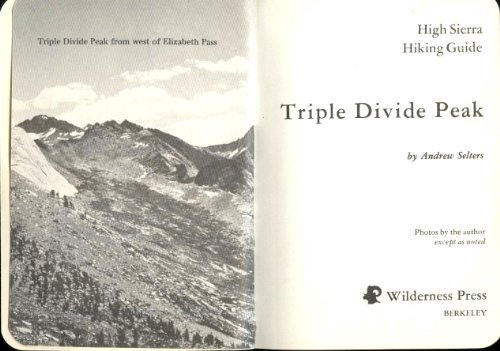 Imagen de archivo de Triple Divide Peak (High Sierra Hiking Guide) a la venta por SecondSale