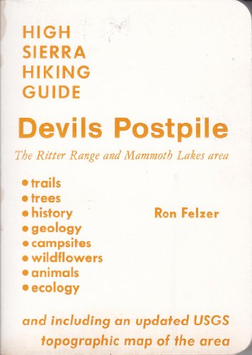 Stock image for Devils Postpile: Including the Ritter Range, the Mammoth Lakes Area, and Parts of the John Muir and Ansel Adams Wildernesses (High Sierra Hiking Gui) for sale by HPB-Ruby