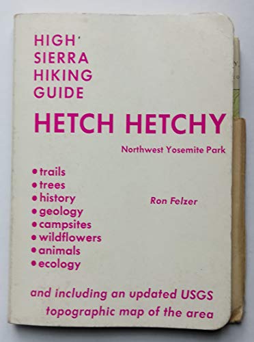 Stock image for Hetch Hetchy (High Sierra Hiking Guide) for sale by Hawking Books