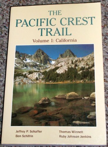 9780899971780: The Pacific Crest Trail Vol 1: California