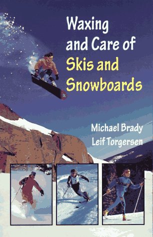 Beispielbild fr Waxing and Care of Skis and Snowboards zum Verkauf von HPB-Ruby