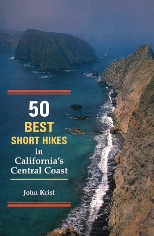 Beispielbild fr 50 Best Short Hikes in California's Central Coast zum Verkauf von SecondSale
