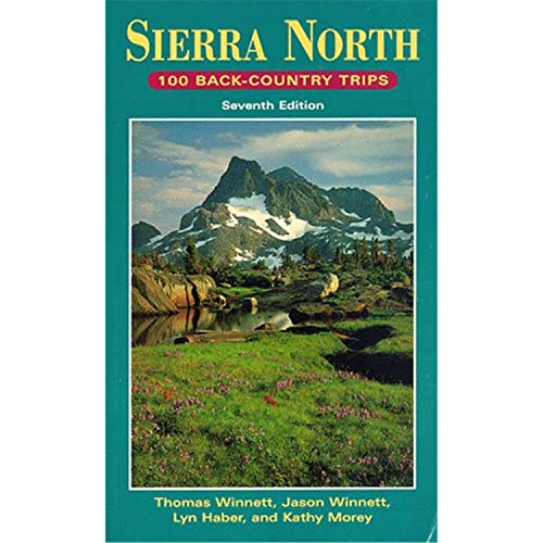 Sierra North: 100 Backcountry Trips (9780899972121) by Winnett, Thomas