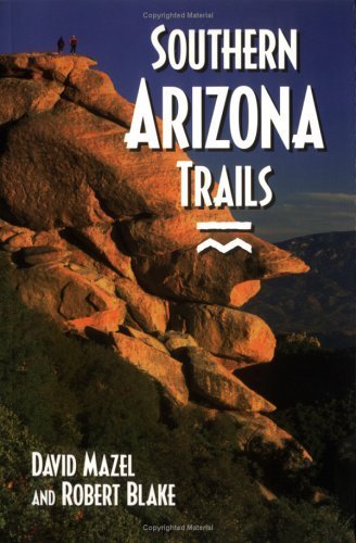 Stock image for Southern Arizona Trails for sale by Wonder Book