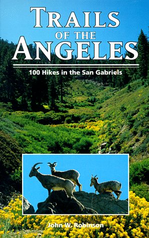 Stock image for Trails of the Angeles : 100 Hikes in the San Gabriels for sale by KuleliBooks