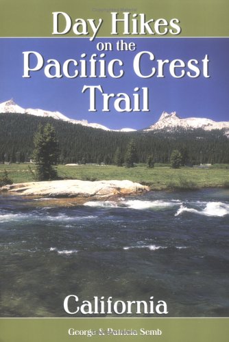 Beispielbild fr Day Hikes on the Pacific Crest Trail: California (Hiking & Biking) zum Verkauf von SecondSale