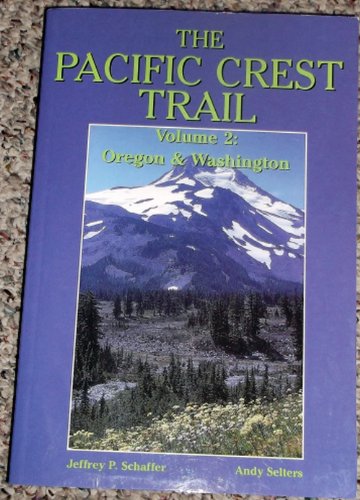 Beispielbild fr The Pacific Crest Trail Vol. II : Oregon and Washington zum Verkauf von Better World Books