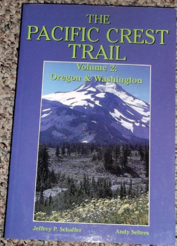 9780899972688: The Pacific Crest Trail: Oregon-Washington: 2 [Lingua Inglese]: v. 2