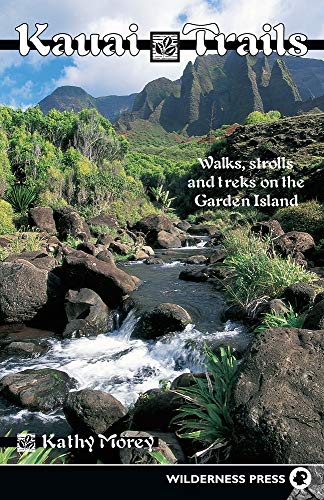 Beispielbild fr Kauai Trails: Walks strolls and treks on the Garden Island (NONE) zum Verkauf von SecondSale