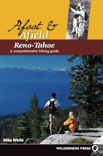 Stock image for Reno-Tahoe : A Comprehensive Hiking Guide for sale by Better World Books
