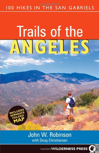 9780899973777: Trails of the Angeles: 100 Hikes in the San Gabriels