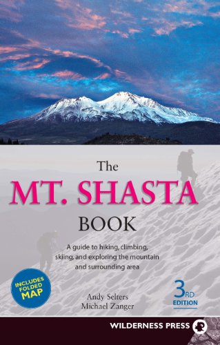 9780899974040: The Mt. Shasta Book: A Guide to Hiking, Climbing, Skiing, and Exploring the Mountain and Surrounding Area [Idioma Ingls]