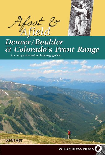 Stock image for Denver/Boulder and Colorado's Front Range : A Comprehensive Hiking Guide for sale by Better World Books