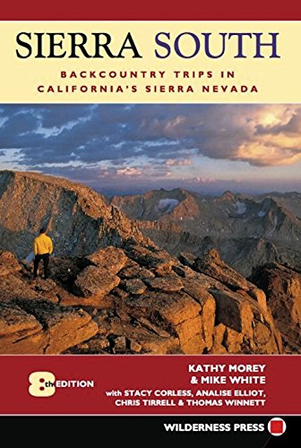 Imagen de archivo de Sierra South: Backcountry Trips in California's Sierra Nevada a la venta por ThriftBooks-Atlanta