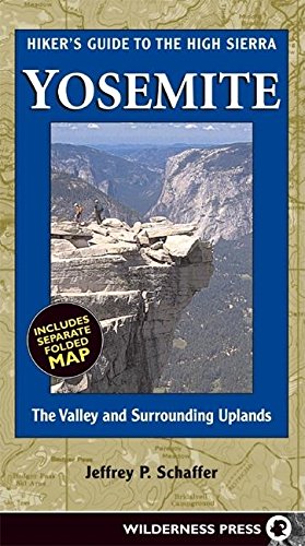 Imagen de archivo de Hiker's Guide to the High Sierra Yosemite: The Valley and Surrounding Uplands a la venta por ThriftBooks-Atlanta