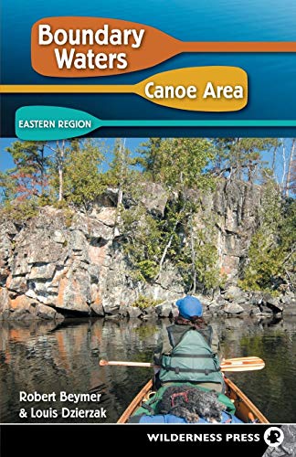 Stock image for Boundary Waters Canoe Area: Eastern Region for sale by ThriftBooks-Atlanta