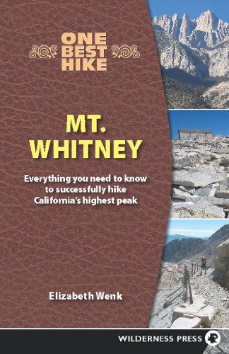 Stock image for One Best Hike: Mt. Whitney for sale by SecondSale