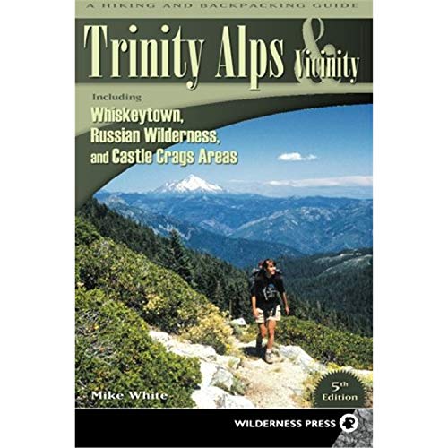 Stock image for Trinity Alps & Vicinity: Including Whiskeytown, Russian Wilderness, and Castle Crags Areas for sale by ThriftBooks-Dallas