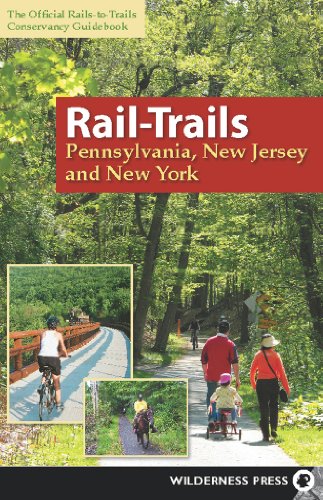 9780899976495: Rail-Trails Pennsylvania, New Jersey, New York: New Jersey, New York, Pennsylvania [Lingua Inglese]