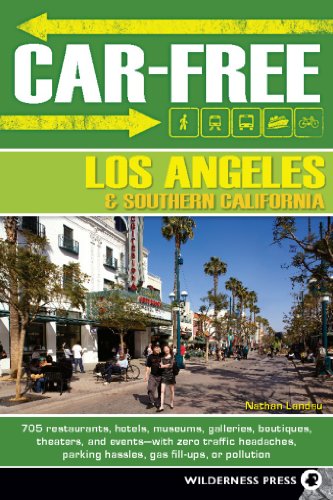 Car-Free Los Angeles & Southern California - Landau, Nathan