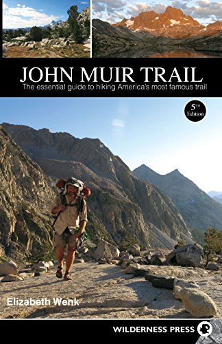 Stock image for John Muir Trail: The Essential Guide to Hiking Americas Most Famous Trail for sale by Goodwill