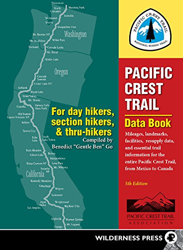 9780899977454: Pacific Crest Trail Data Book: Mileages, Landmarks, Facilities, Resupply Data, and Essential Trail Information for the Entire Pacific Crest Trail, from Mexico to Canada [Idioma Ingls]