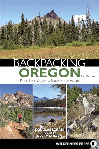 Beispielbild fr Backpacking Oregon: From River Valleys to Mountain Meadows zum Verkauf von Goodwill Books