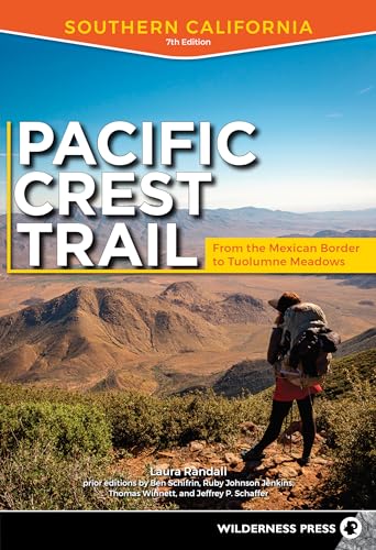 Imagen de archivo de Pacific Crest Trail: Southern California: From the Mexican Border to Tuolumne Meadows a la venta por Goodwill