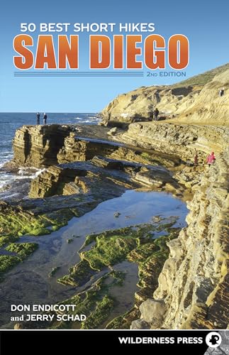 Stock image for 50 Best Short Hikes: San Diego for sale by SecondSale