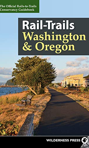 Stock image for Rail-Trails Washington Oregon for sale by Bulk Book Warehouse