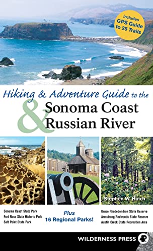 Stock image for Hiking and Adventure Guide to Sonoma Coast and Russian River for sale by Book Outpost