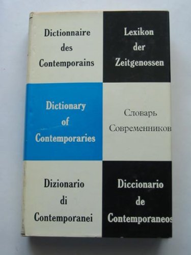 Stock image for Dictionary of Contemporaries for sale by Basement Seller 101