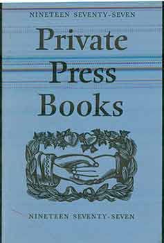 Stock image for Private Press Books 1977 for sale by About Books