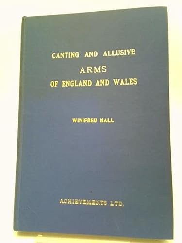 Stock image for Canting and Allusive Arms of England and Wales for sale by Lady Lisa's Bookshop